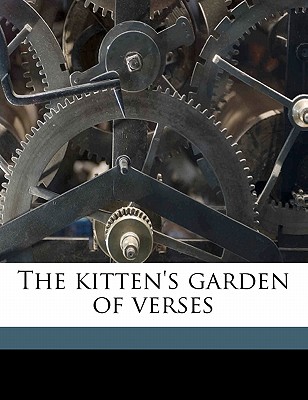 The Kitten’s Garden of Verses