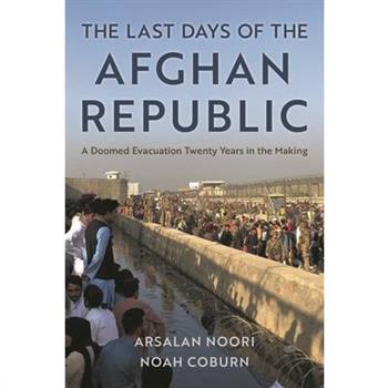 The Last Days of the Afghan Republic