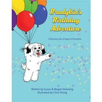 Bradykin's Birthday Adventure