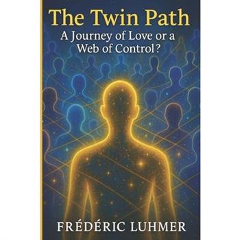 The Twin Path