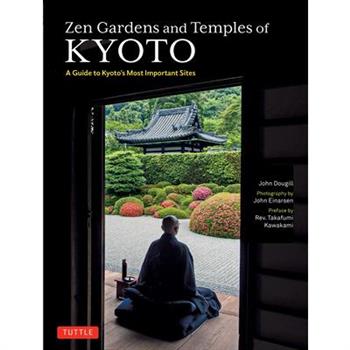 Zen Gardens and Temples of Kyoto