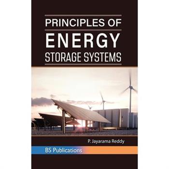 Principles of Energy Storage Systems