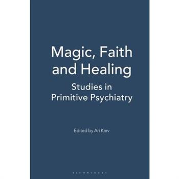 Magic, Faith and Healing