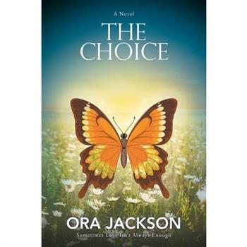 The Choice