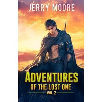The Adventures of the Lost One Vol 2