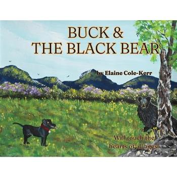 Buck and the Black Bear