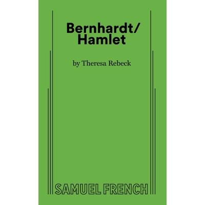 Bernhardt/Hamlet