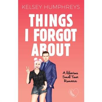 Things I Forgot About