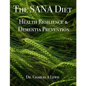 The SANA Diet