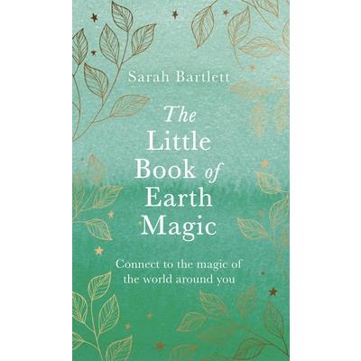 The Little Book of Earth Magic