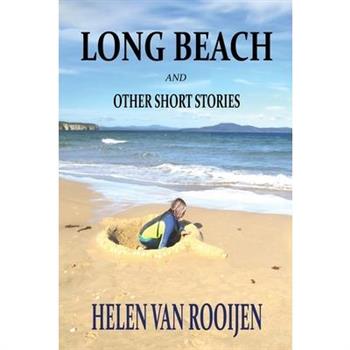 Long Beach and Other Short Stories