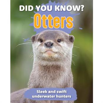 Did You Know? Otters