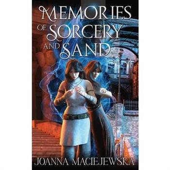Memories of Sorcery and Sand