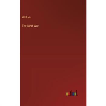 The Next War