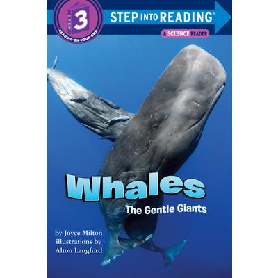 Step Into Reading Step 3:Whales: The Gentle Giants