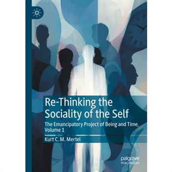 Re-Thinking the Sociality of the Self
