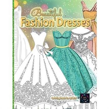 Beautiful fashion dresses coloring book for adults, beautiful dresses coloring book
