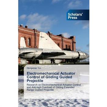 Electromechanical Actuator Control of Gliding Guided Projectile