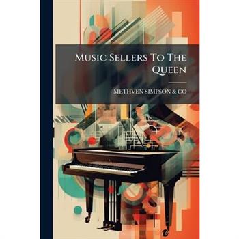 Music Sellers To The Queen