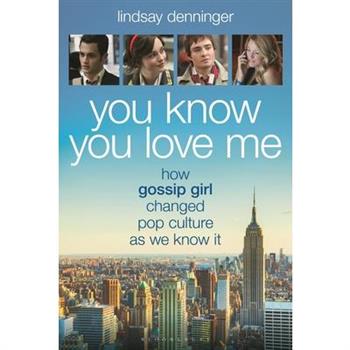 You Know You Love Me