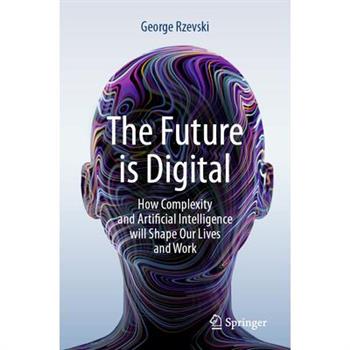 The Future Is Digital