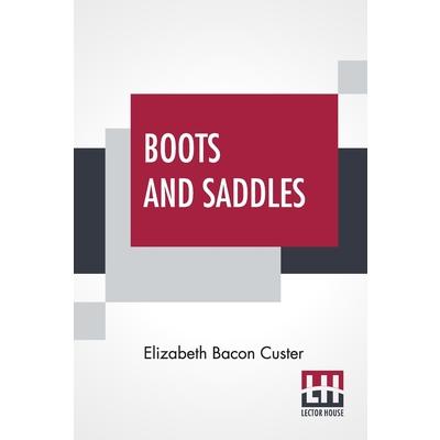 Boots And Saddles