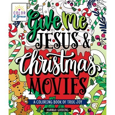 Color & Grace: Give Me Jesus & Christmas Movies