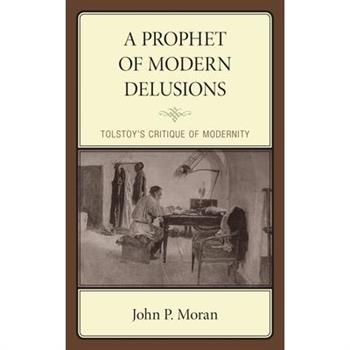 A Prophet of Modern Delusions