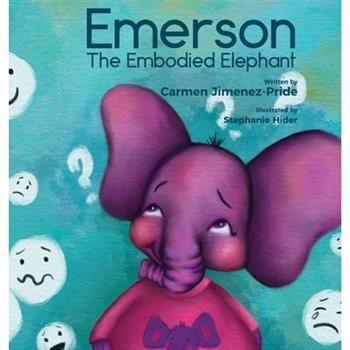Emerson The Embodied Elephant