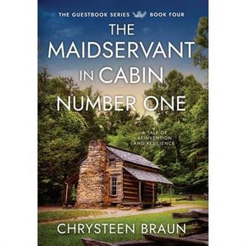 The Maidservant in Cabin Number One