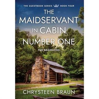 The Maidservant in Cabin Number One