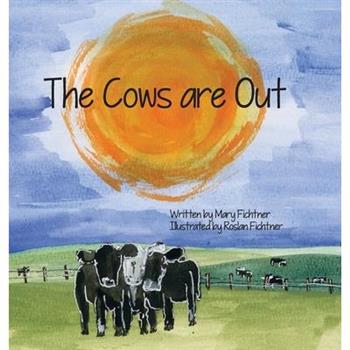 The Cows Are Out