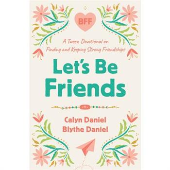 Let’s Be Friends
