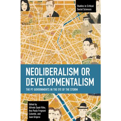 Neoliberalism or Developmentalism