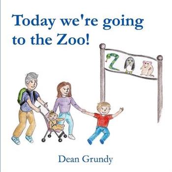 Today we're going to the Zoo!