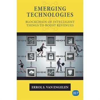 Emerging TechnologiesBlockchain of Intelligent Things to Boost Revenues