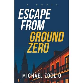 Escape From Ground Zero