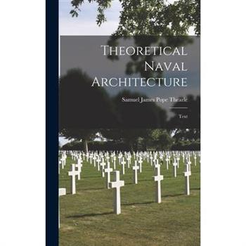 Theoretical Naval Architecture