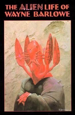 The Alien Life of Wayne Barlowe