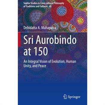 Sri Aurobindo at 150