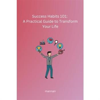 Success Habits 101