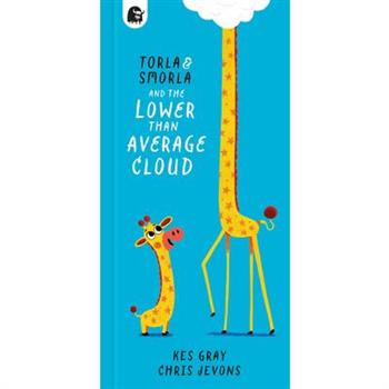 Torla and Smorla and the Lower Than Average Cloud Torla and Smorla and the Lower Than Average Cloud