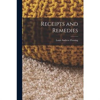 Receipts and Remedies