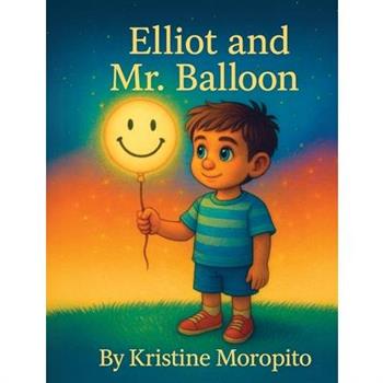Elliot and Mr. Balloon