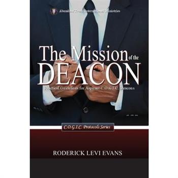 The Mission of the Deacon