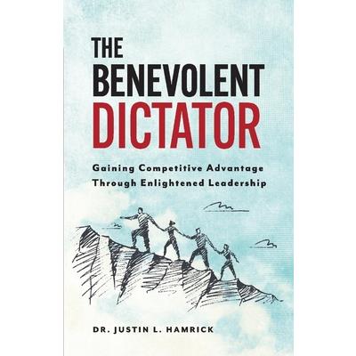 The Benevolent Dictator