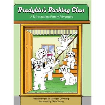 Bradykin's Barking Clan