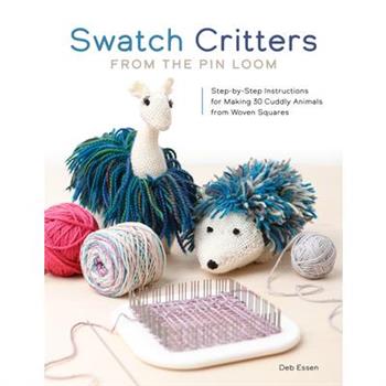 Swatch Critters from the Pin Loom