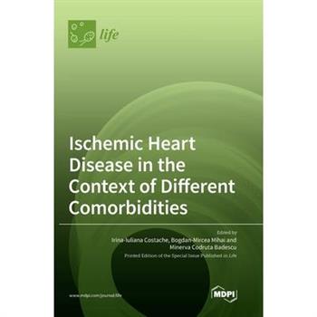 Ischemic Heart Disease in the Context of Different Comorbidities