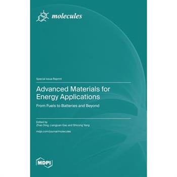 Advanced Materials for Energy Applications